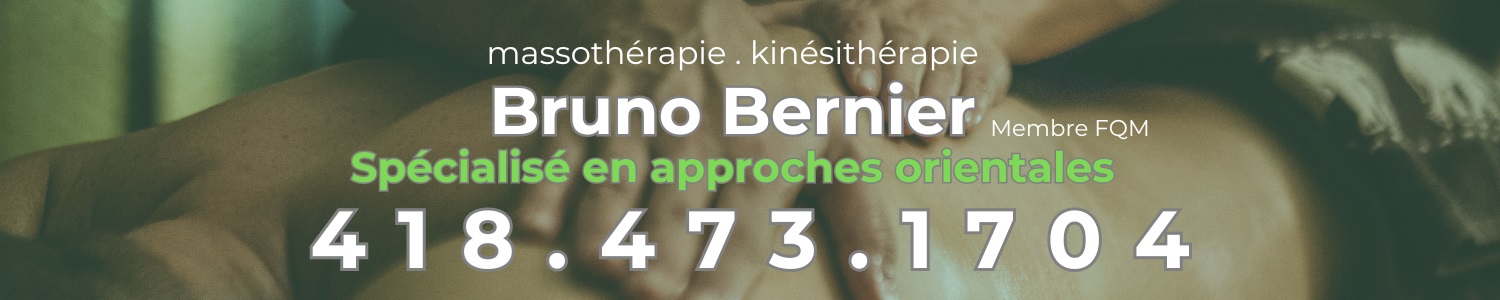 Bruno Bernier Massothérapie, Kinésiothérapie 