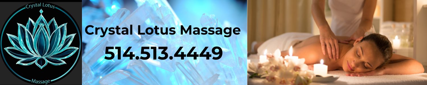 Crystal Lotus Massage - Massothérapeute Longueuil