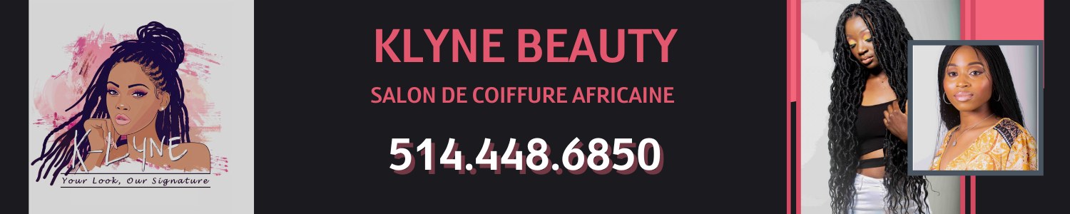 Klyne Beauty - Salon de coiffure Africaine, Dreadlocks, Tresses, Perruques Villeray