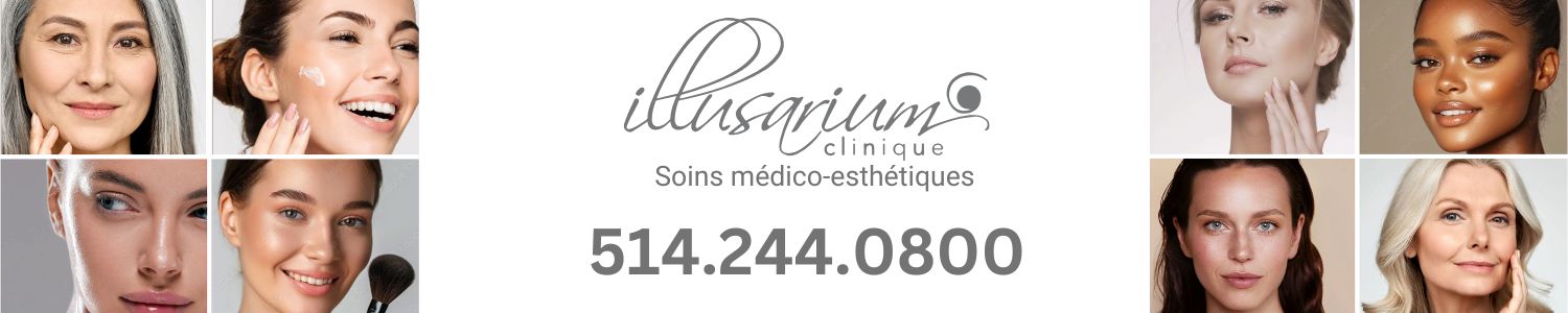 Clinique Illusarium - Soins médico-esthétiques Outremont